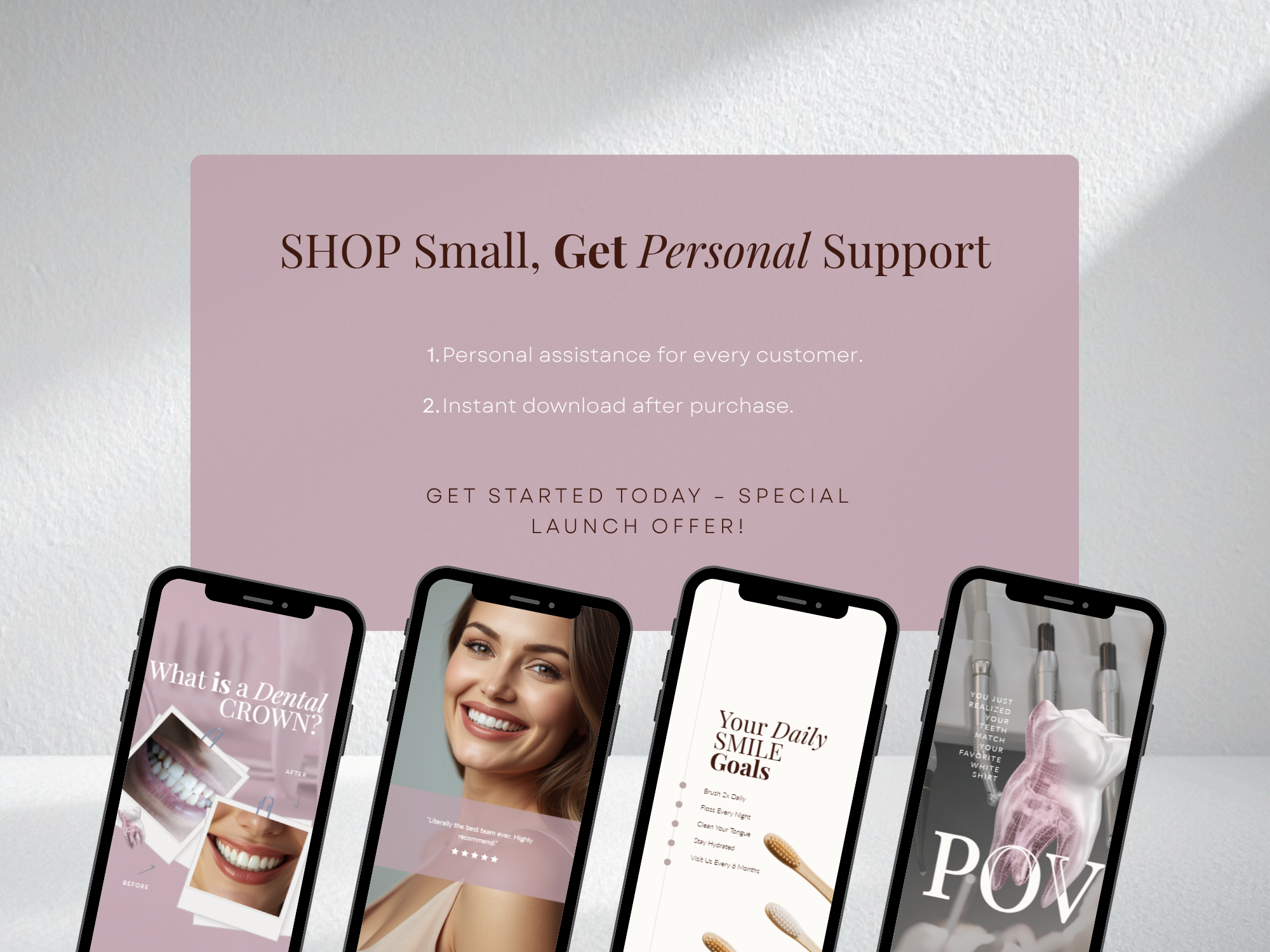 30 Dusty Rose Dental Instagram Kit